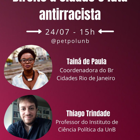 Debate PetPol | Direito à cidade e luta antirracista