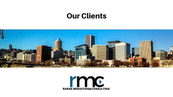 Client First Rmc RMC's Clients| Portland | rangemediation.com