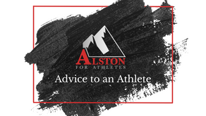 Advice to an Athlete