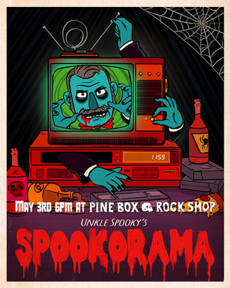 Unkle Spooky's Spookorama
Is BACK at Pine Box Rock Shop 📺
Sunday, May 3rd, 6:30–9pm.
NYC's #1 celebrity corpse, Unkle Spooky, returns to host a super-secret scary movie night— a special birthday edition celebrating a little ghoul as he creeps one year closer to the grave.
This Spookorama event will feature a campy horror film, blood-bingo, prizes and surprises.