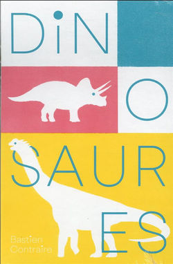 Les dinosaures Bastien Contraire La Partie