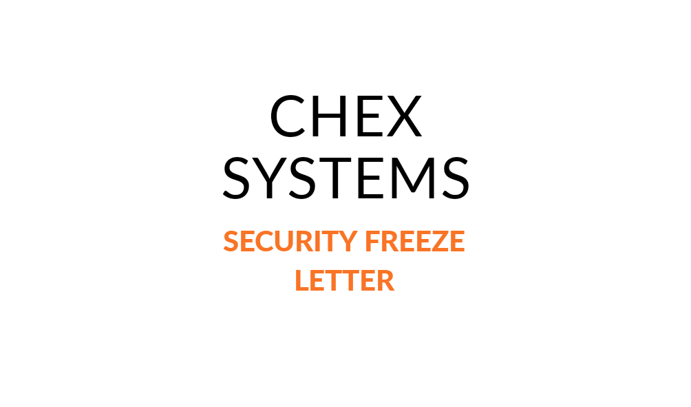 Chexsystems freeze letter credit freeze security freeze idispute