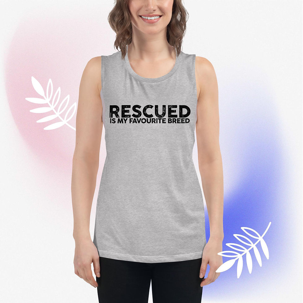 Thumbnail: Rescued Is My Favourite Breed - Ladies’ Muscle Tank