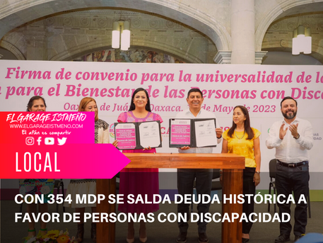 Con 354 mdp se salda deuda histórica a favor de personas con discapacidad