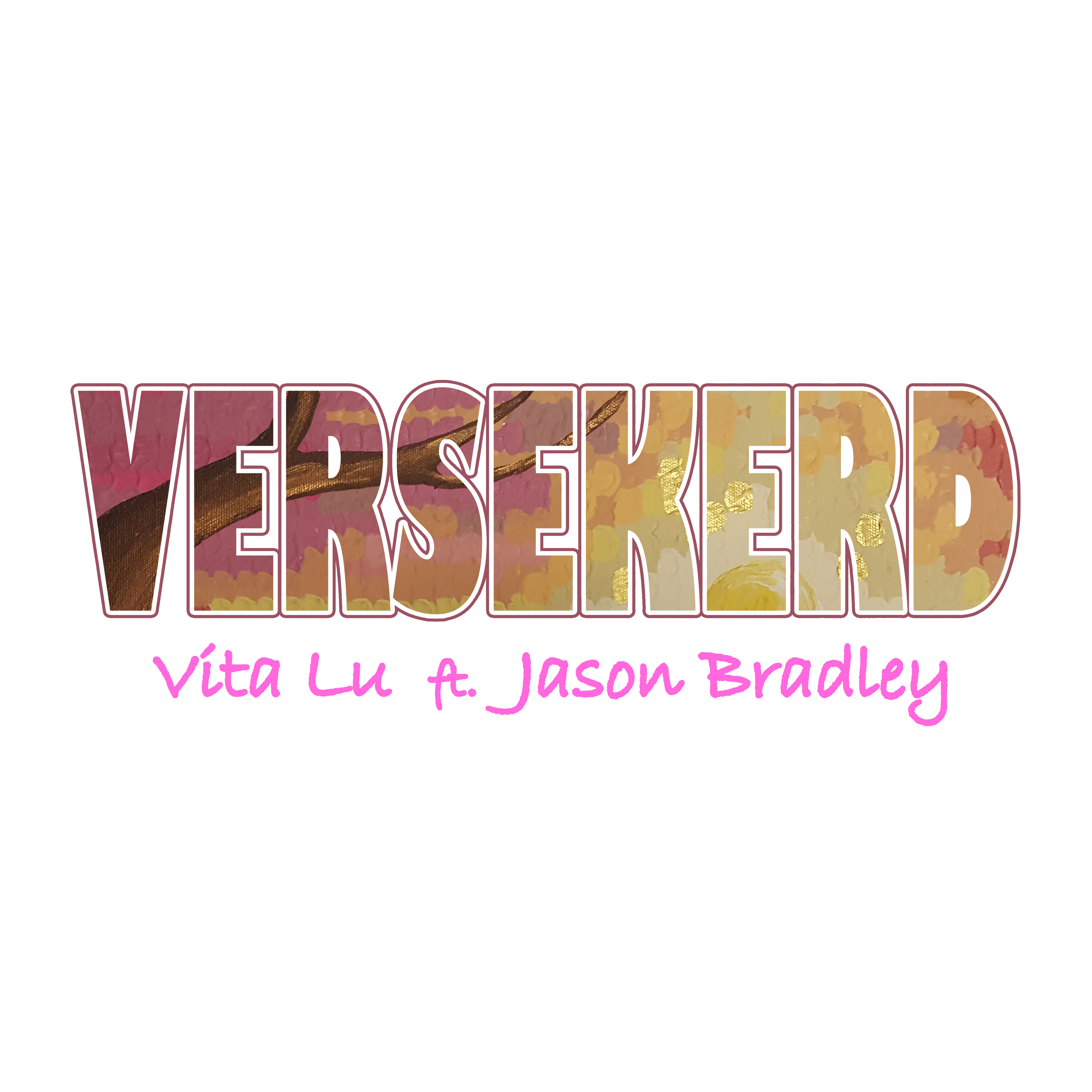 Vita Lu ft. Jason Bradley - Versekerd
