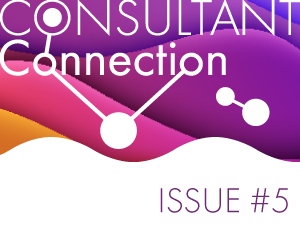 Consultant Connection Newsletter Issue No. 5