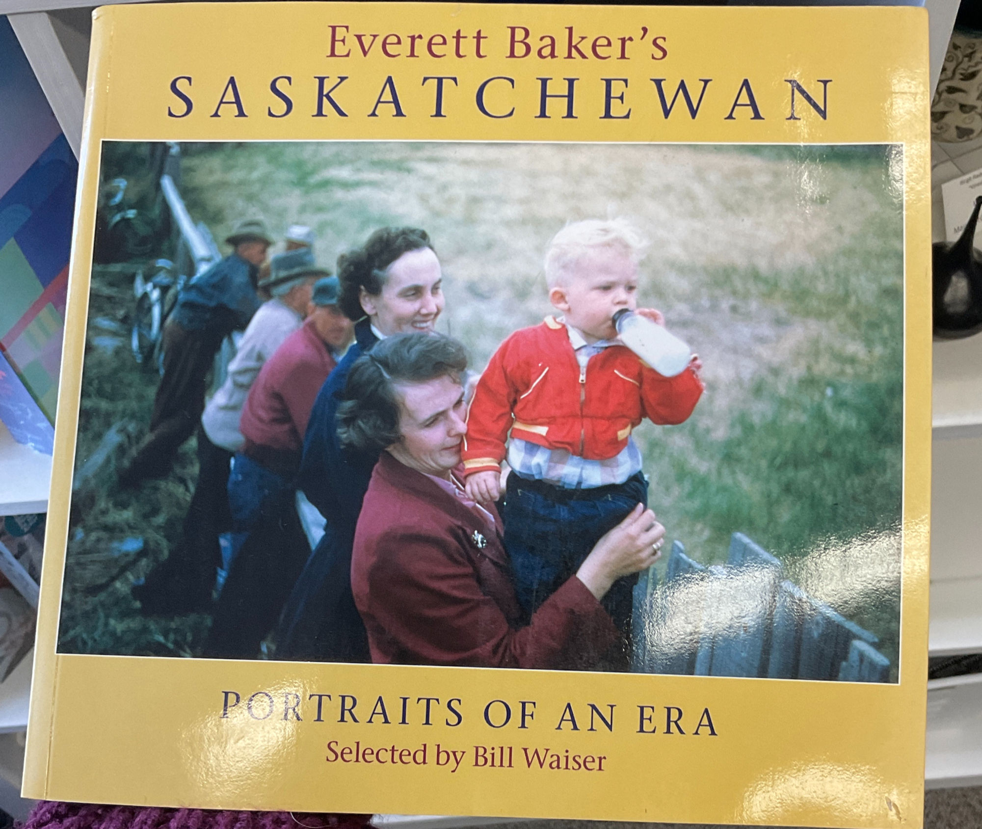 Everett Baker's Saskatchewan