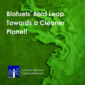 Biofuels' Bold Leap Towards a Cleaner Planet!