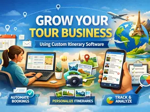 How Small Tour Operators Can Use Custom Itinerary Software to Grow