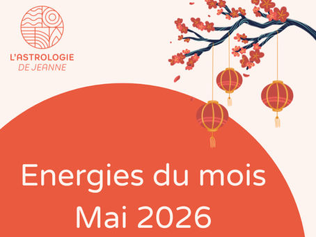 Astrologie chinoise mai 2026