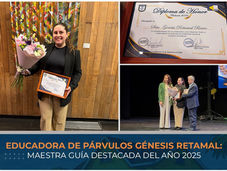 Educadora de párvulos Génesis Retamal:  Maestra Guía Destacada del año 2025