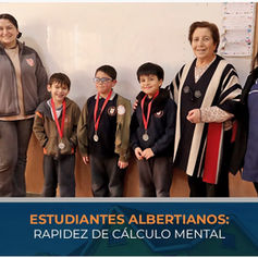ESTUDIANTES ALBERTIANOS: RAPIDEZ DE CÁLCULO MENTAL