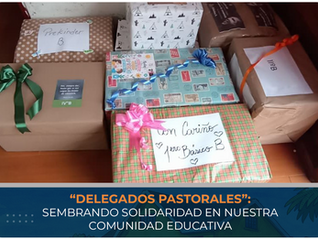 Delegados Pastorales: sembrando solidaridad en nuestra comunidad educativa