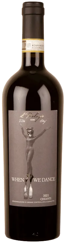 WHEN WE DANCE, CHIANTI DOCG, IL PALAGIO