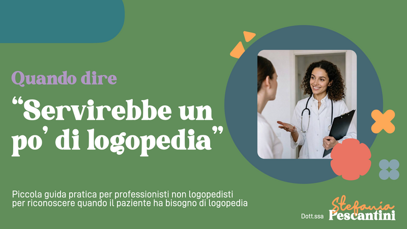 slide di un corso in cui si chiede quando può essere utile la logopedia