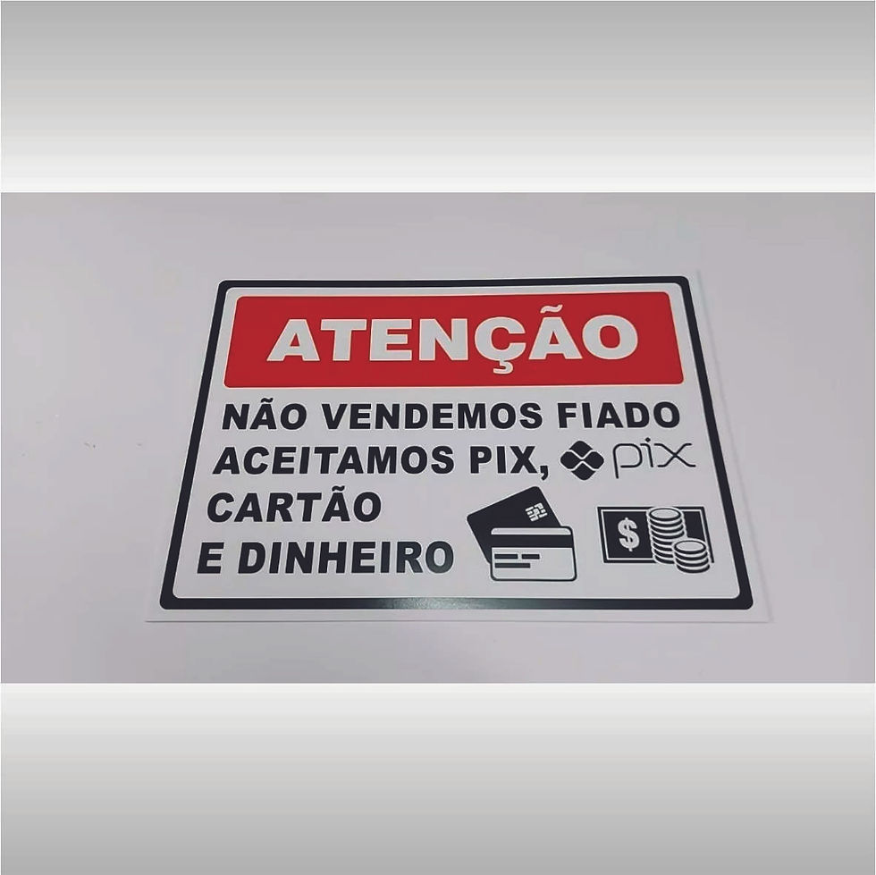 Miniatura: Placa de Sinalização Não Vendemos Fiado Sinalética PL036