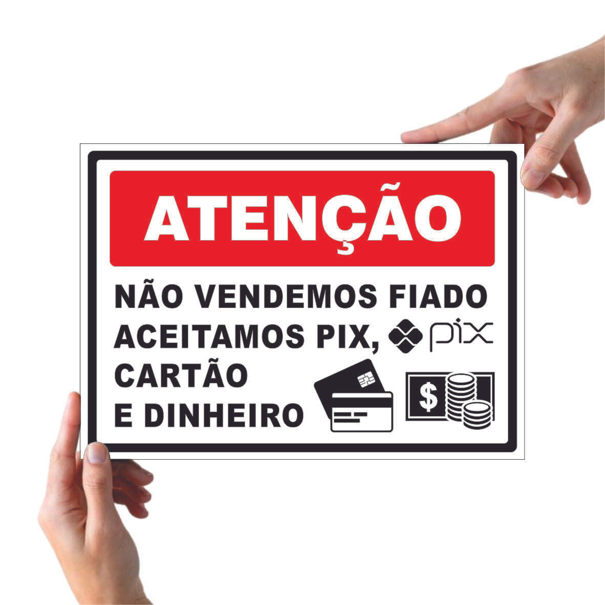 Placa de Sinalização Não Vendemos Fiado Sinalética PL036