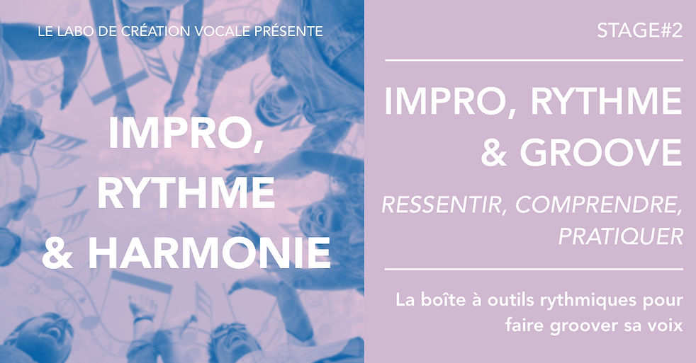 Stage Impro, Rythme et Groove, by le Labo de création vocale, Toulouse