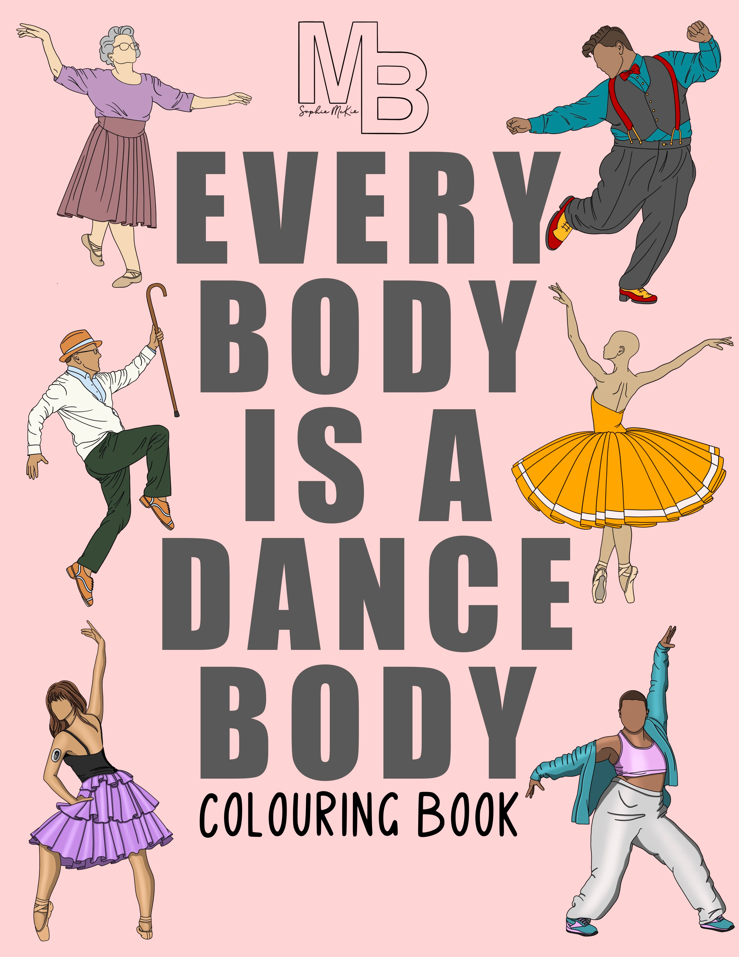 Every Body Is A Dance Body Colouring Book (Digital Download)