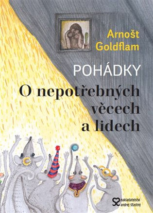 O NEPOTŘEBNÝCH VĚCECH A LIDECH