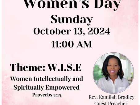 Join Us Sunday for our Women's Day Worship Service with Guest Preacher, Rev. Kamilah Bradley of Union Baptist Church Hempstead, NY