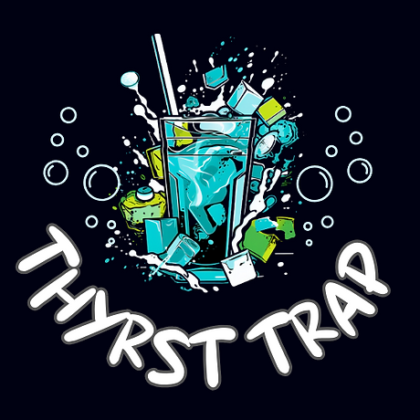 Copy of THYRST TRAP (1).png