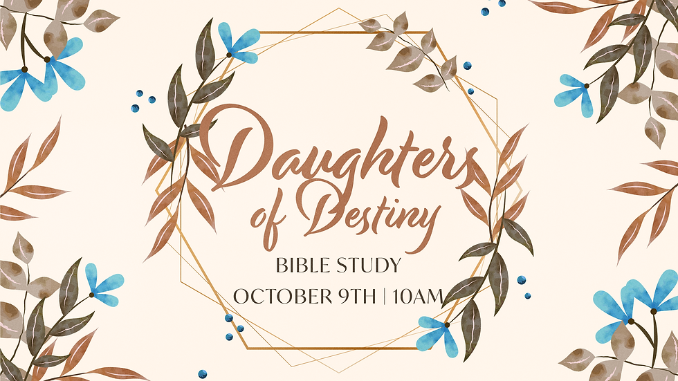 Daughters of Destiny Bible Study