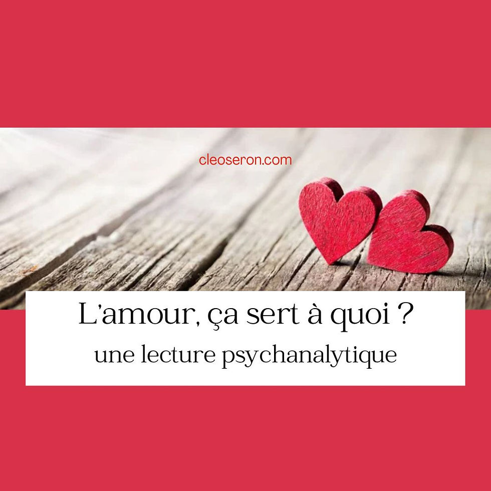 À quoi sert l’amour ? Une lecture psychanalytique pour explorer le rôle de l’amour dans le manque, le narcissisme et la relation à l’autre sans le réduire à une simple réponse émotionnelle, par Cléo Séron psychanalyste.
