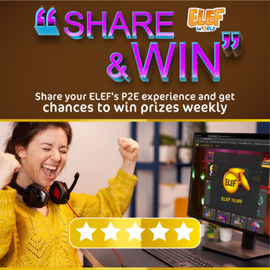 Elef World's Share and Win Event
