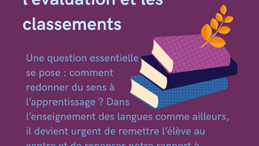 Une décision très intéressante : repenser l’apprentissage, l’évaluation et les classements