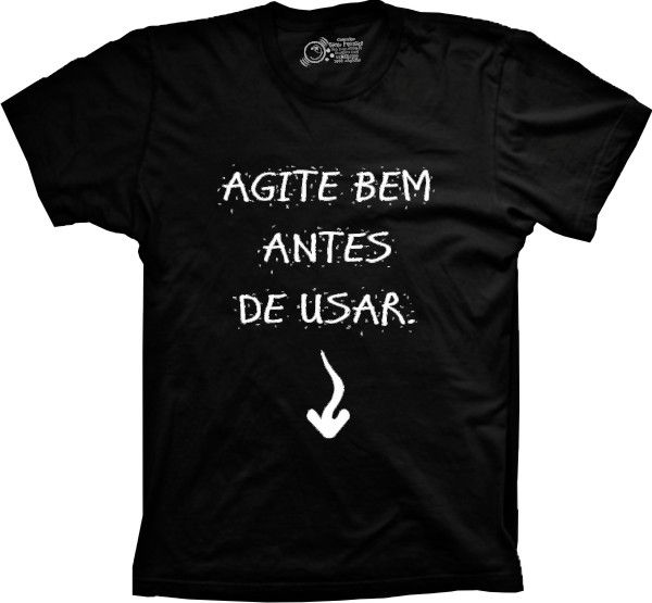 Camiseta Agite Bem Antes de Usar | jancscamisetas