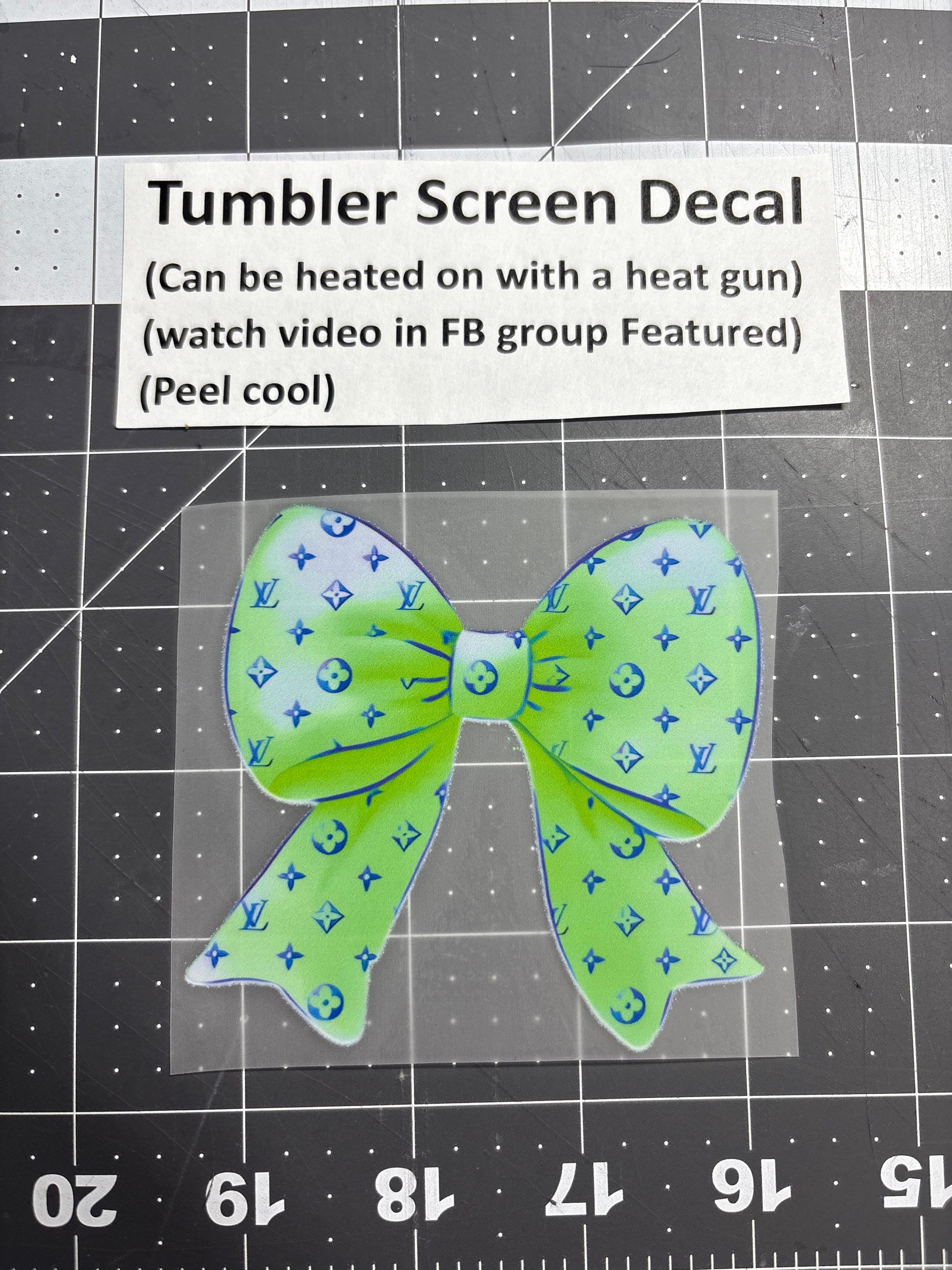 Tumbler Screen- LV bow green