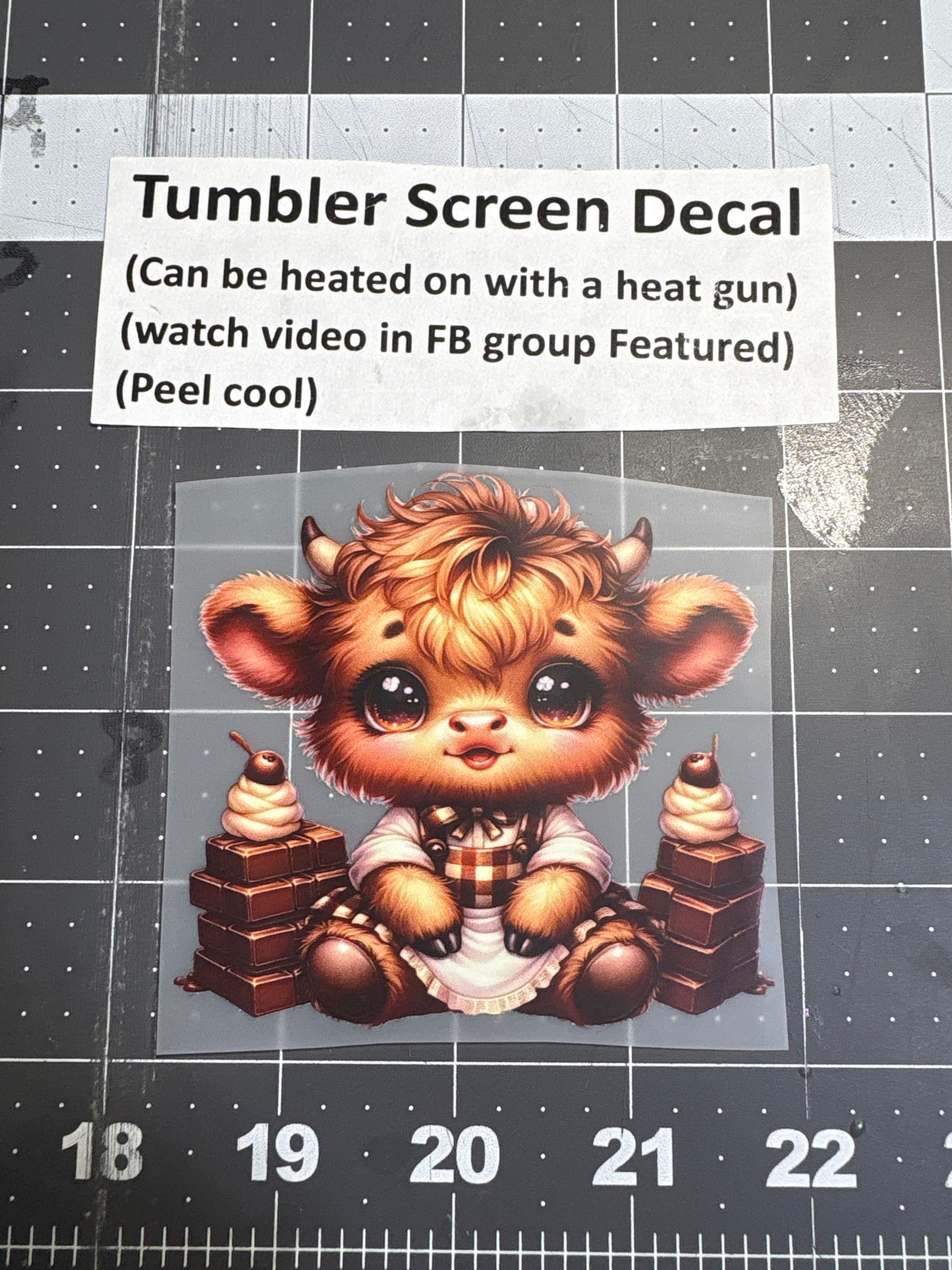 Tumbler Screen- Chocolate Bar Highland 