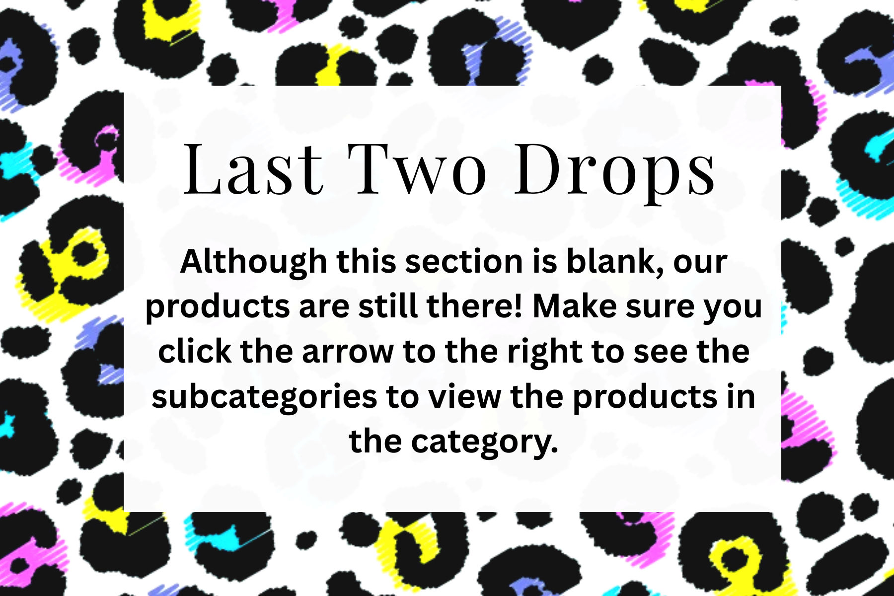 LAST TWO DROPS- PLEASE SEE SUB CATEGORIES