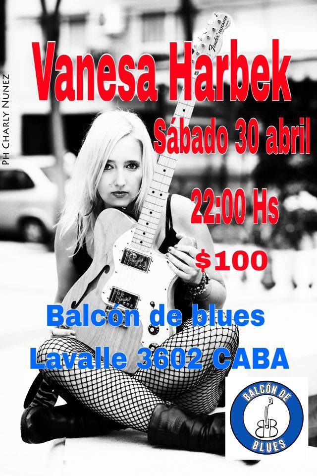 VANESA HARBEK - Sábado 30 de abril 22 hs en Balcon de Blues