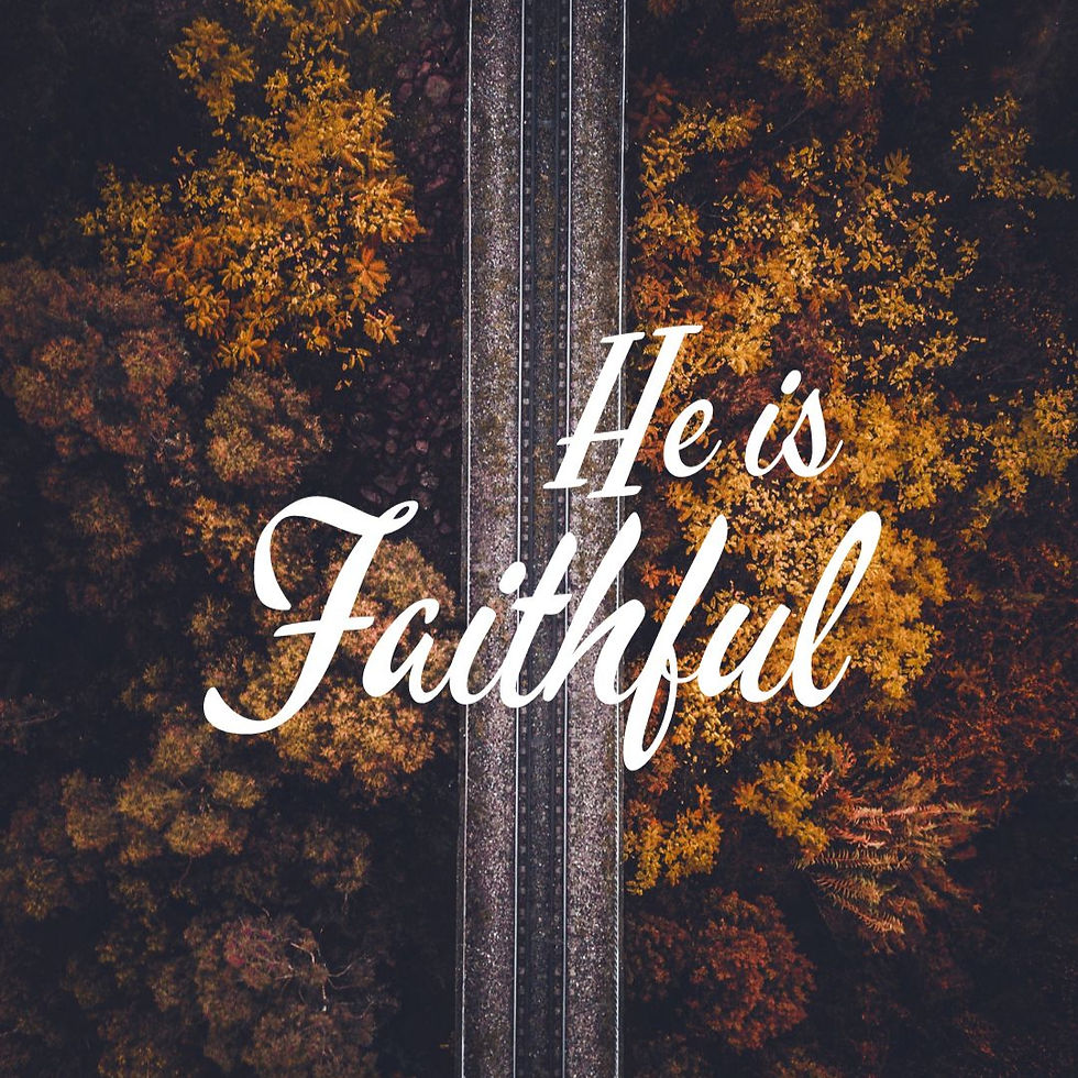 FAITHFUL IN THE SMALL THINGS
