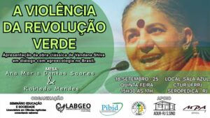 Seminário Educação & Sociedade com o tema: a violência da revolução verde