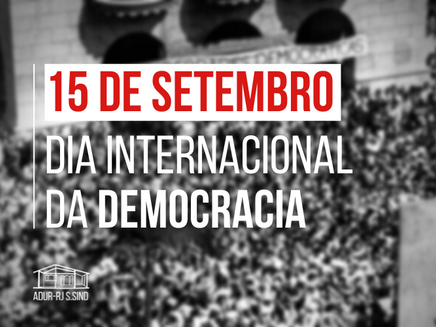 15 de setembro: Dia Internacional da Democracia