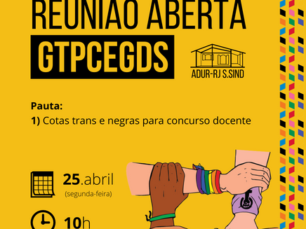 Reunião aberta GTPCEGDS: 25/04, às 10h