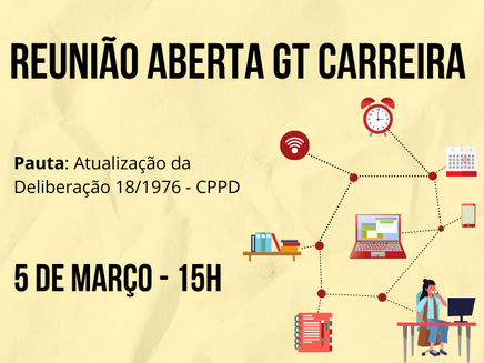Reunião aberta do GT Carreira