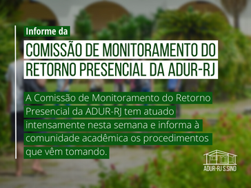 Informe da Comissão de Monitoramento do Retorno Presencial da ADUR-RJ