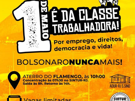 1º de maio: ato da classe trabalhadora!