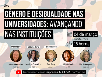 Live: Gênero e desigualdades nas universidades: avançando nas instituições