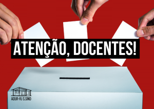 ATENÇÃO, DOCENTES!