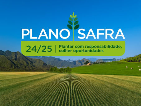 Governo lança Plano Safra 24/25 com R$ 400,59 bilhões para agricultura empresarial