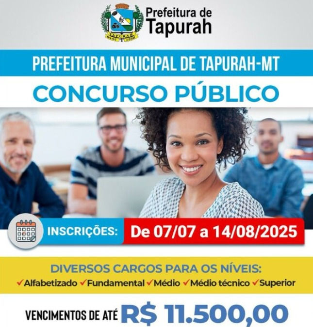 Prefeitura de Tapurah lança edital de concurso público com vagas para todos os níveis de escolaridade