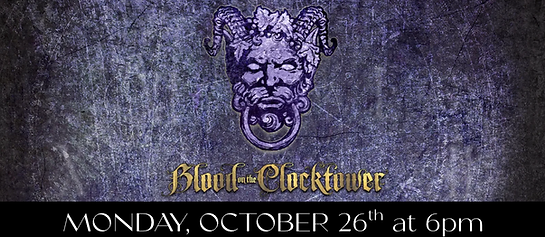 Copy of BLOOD ON THE CLOCKTOWER Website Reel (1).png