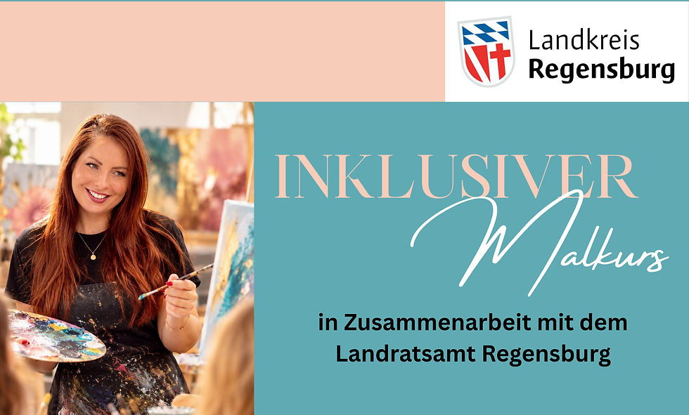 Inklusiver Kreativkurs "Vielfalt in Kunst" für Menschen mit Handicap - in Zusammenarbeit mit dem Landratsamt Regensburg