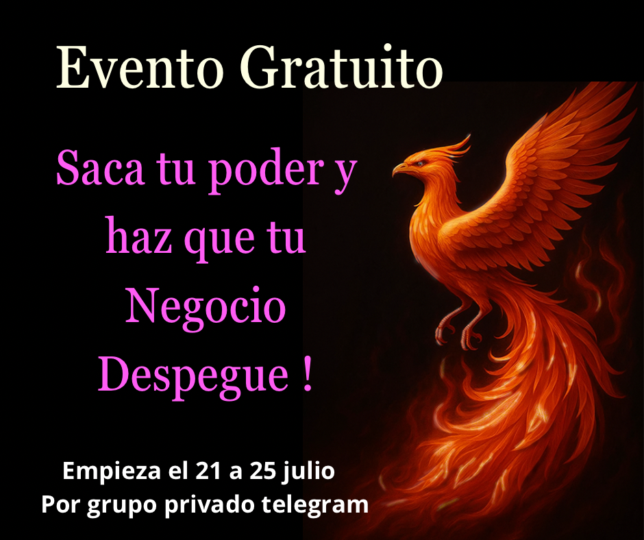 Evento Transformador:  Saca tu poder y haz que tu NEGOCIO DESPEGUE !!!!!