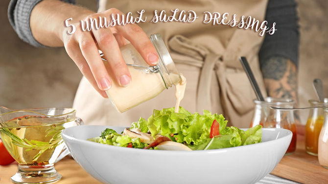 5 unusual salad dressings